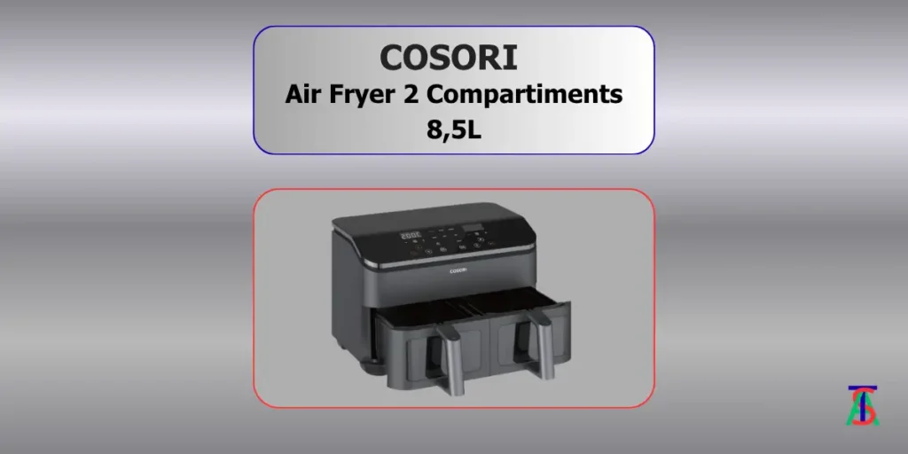 COSORI AIr Fryer 2 Compartiments